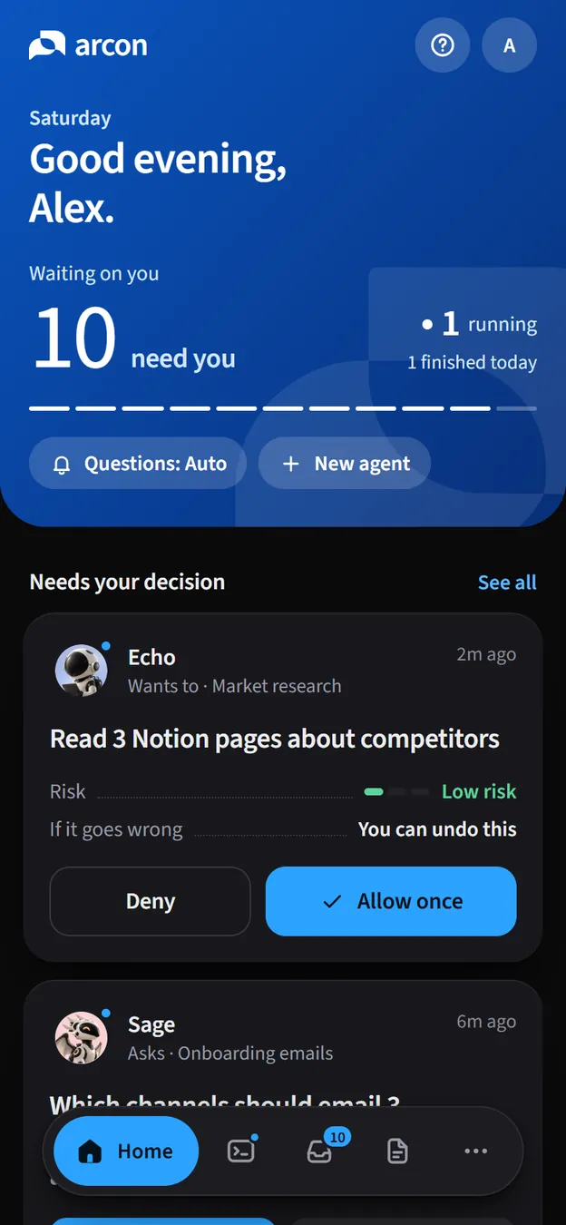 Arcon Home on a phone: the blue band with Good evening, Alex and 10 need you, then Echo asking to read 3 Notion pages about competitors, low risk, with Deny and Allow once.