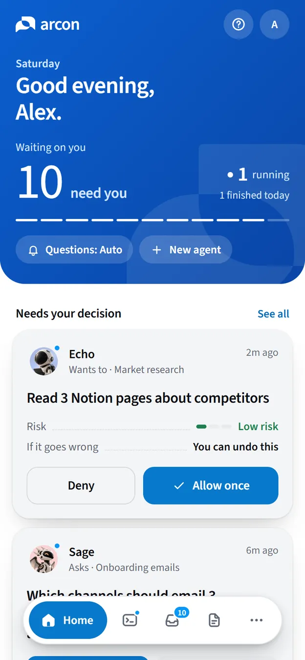 Arcon Home on a phone: the blue band with Good evening, Alex and 10 need you, then Echo asking to read 3 Notion pages about competitors, low risk, with Deny and Allow once.