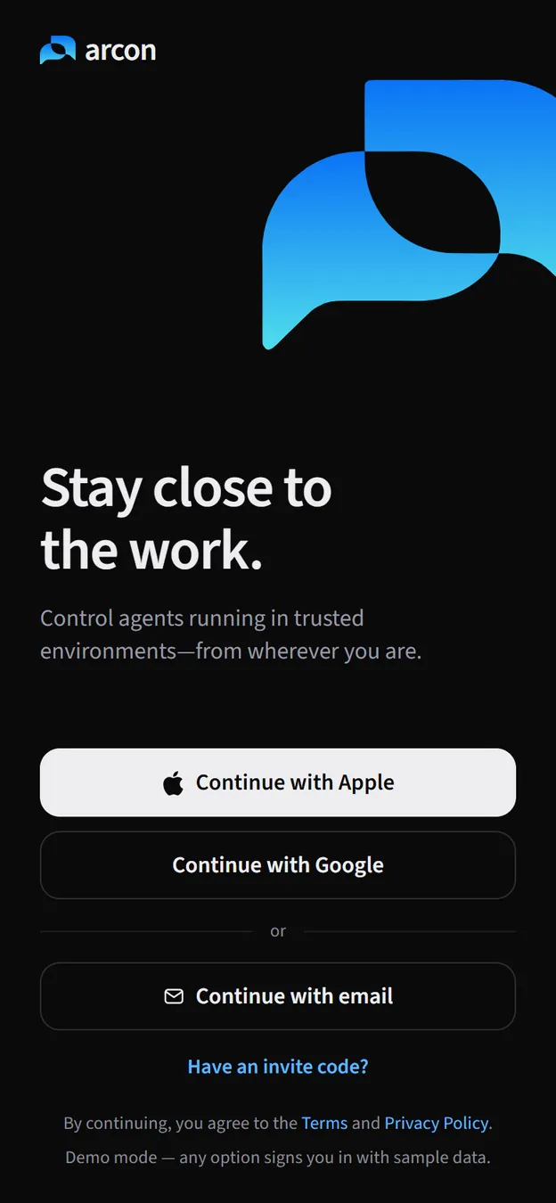 The Arcon app's first screen: Stay close to the work, with Continue with Apple, Continue with Google and Continue with email.